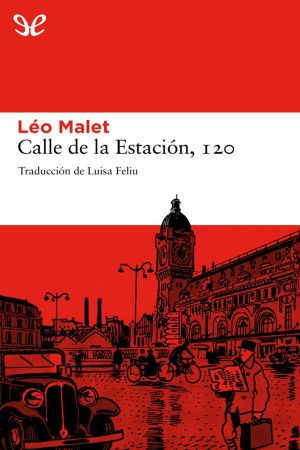 [Nestor Burma 01] • Calle De La Estación, 120